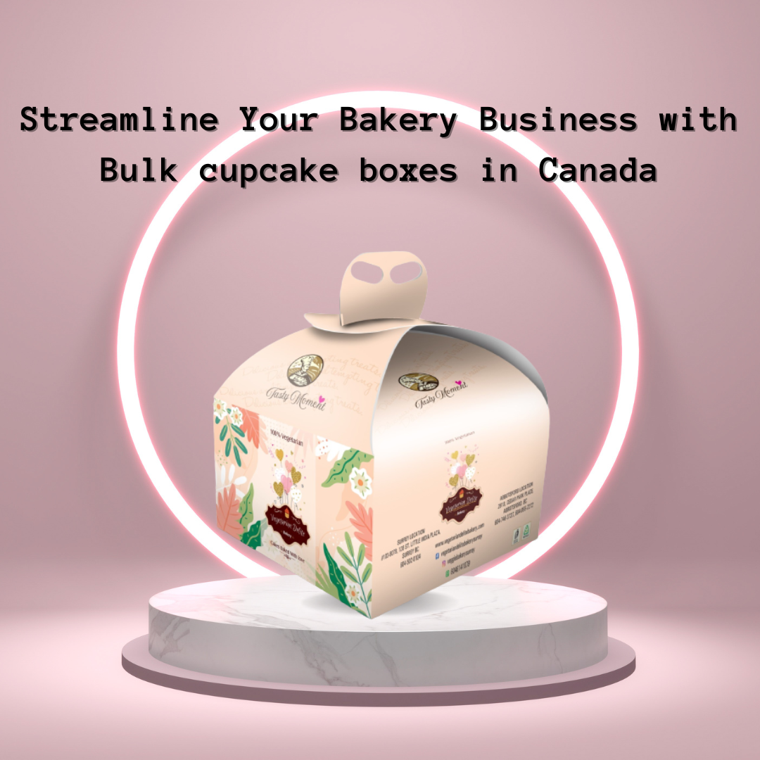 Efficiency and Elegance: Streamline Your Bakery Business with Bulk cupcake boxes in Canada